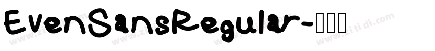 Even Sans Regular字体转换
